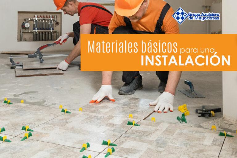 ¿Cuáles son los materiales básicos para instalar un piso?
